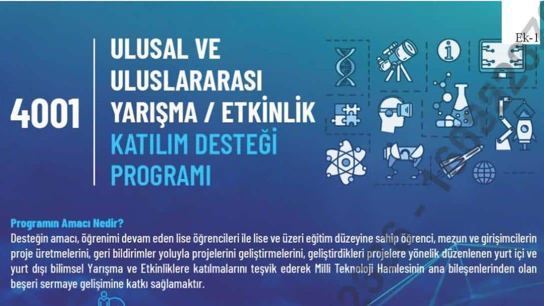 4001 Ulusal ve Uluslararası Yarışma/Etkinlik Katılım Desteği hakkında