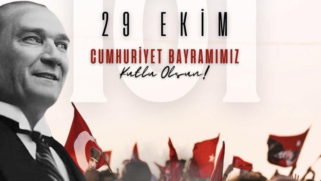 Cumhuriyet Bayramımızın 101.yılı kutlu olsun!