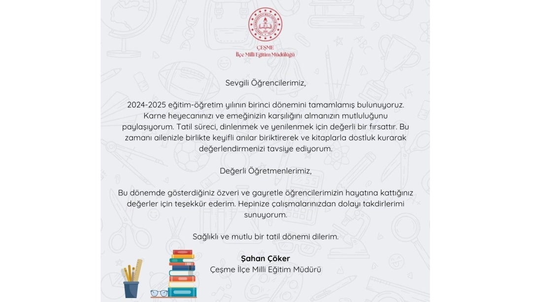 İlçe Milli Eğitim Müdürümüzün 2024-2025 Eğitim-Öğretim Yılı birinci dönemi mesajı...